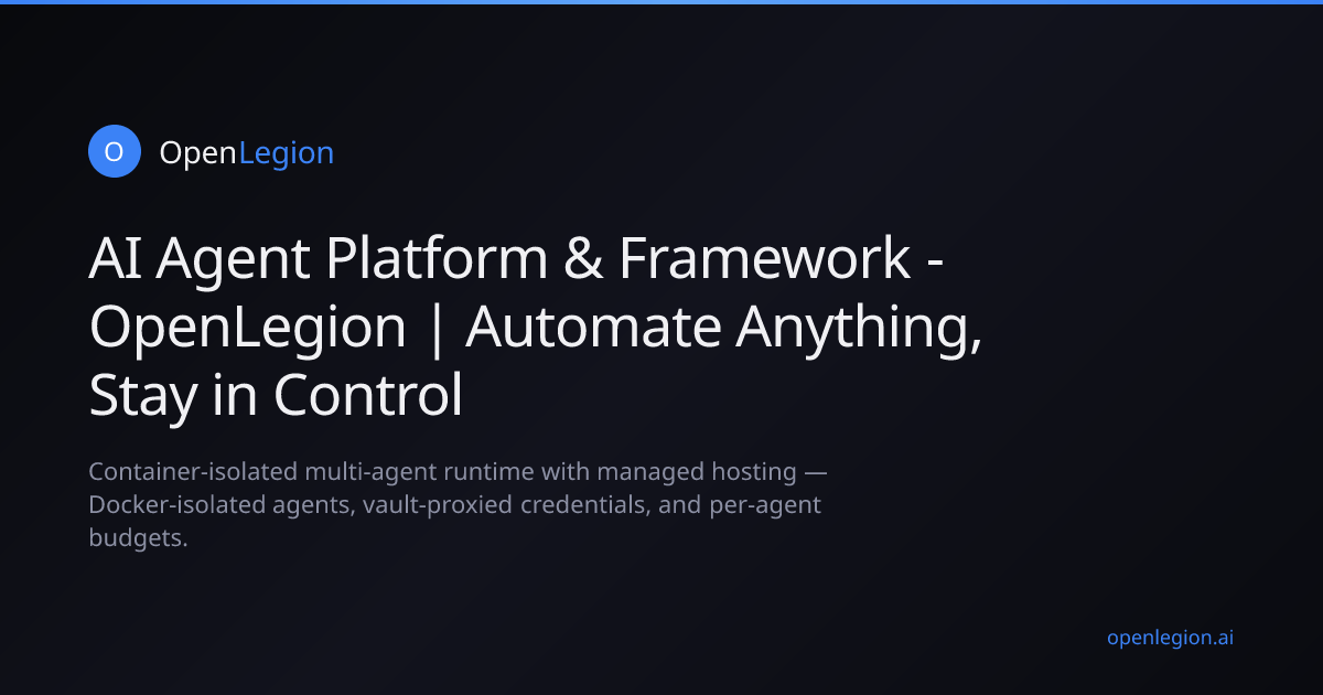 Preview of OpenLegion