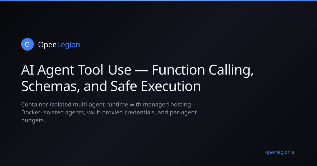AI Agent Tool Use — Function Calling, Schemas, and Safe Execution ...