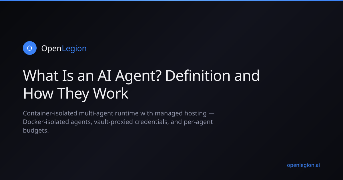 AI Agent คืออะไร? นิยามและวิธีการทำงาน | OpenLegion